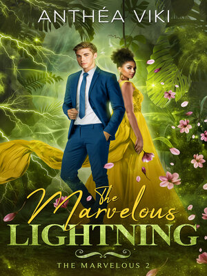 cover image of The Marvelous Lightning (The Marvelous #2)